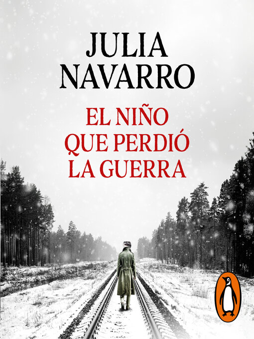 Title details for El niño que perdió la guerra by Julia Navarro - Wait list